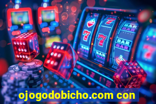 ojogodobicho.com con